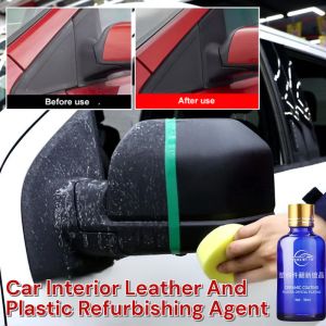 Car Interior Leather And Plastic Refurbishing Agent Car Interior Plastic Restorer Car Interior Cleaner Car Plastic Retreading Agent