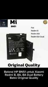BATERAI HP XIAOMI REDMI 8 BN 51 BATRAI XIOMI 8A BN51 ORIGINAL ORI DOUBLE POWER BATRAI BATRE