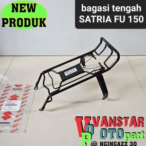 bagasi tengah SATRIA FU LAMA SATRIA BARONG SATRIA 150 CBU