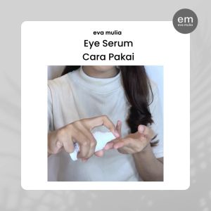 Eva Mulia Eye Serum BB 15gr - Serum mata