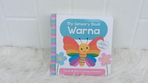 Bilingual My Sensory Book WARNA board book - touch & feel di setiap halaman (Bhs Indonesia & Inggris)