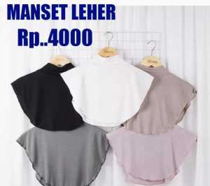 MANSET LEHER DALEMAN HIJAB: PENUTUP LEHER & INNER BAJU