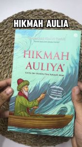 Hikmah Auliya - Cerita dan Waskita Para Kekasih Allah - Muhammad Khalid Tsabit - Soft Cover - QAF