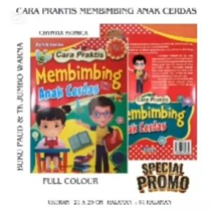 BUKU TK JUMBO - CARA PRAKTIS MEMBIMBING ANAK CERDAS UNTUK PAUD DAN TK