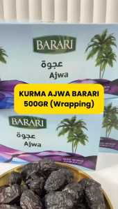 KURMA BARARI AJWA 500GR HELATHY FOOD BOOSTER KURMA NABI HAMPERS SOUVENIR OLEH OLEH HAJI UMRAH FS
