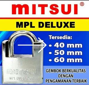 Gembok Baja Mitsui MPL DELUXE kuat dan anti bobol maling ready 40mm 50mm 60mm