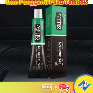 Lem Pengganti Paku Tembok No More Nail Super Kuat Perekat Dinding