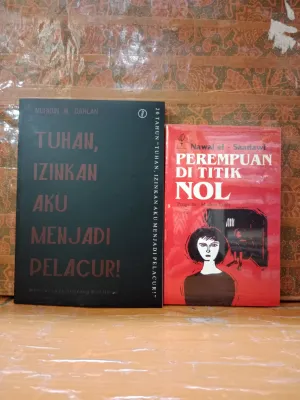 buku 2 novel Tuhan Izinkan Aku Menjadi Pelacur Perempuan di Titik Nol