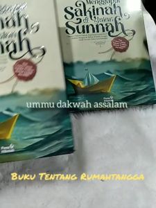 Menggapai SAKINAH Di Jalan SUNNAH