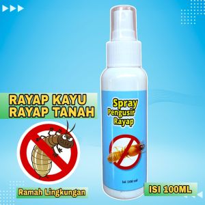 PEMBASMI RAYAP KAYU | RAYAP PINTU | RAYAP TANAH | RAYAP TEMBOK | RAYAP JENDELA | 100ML | 250ML Reffil | 250ML | 250ML+100ML | 250ML+250ML | 100% Ampuh | Ramah Lingkungan