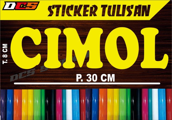 CUTTING STICKER TULISAN CIMOL STIKER TEMPELAN UNTUK NAMA JUALAN DI ...