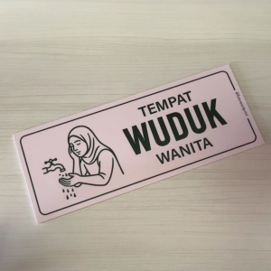 Wudhu Place. Sticker Board Holes Sign Signage Signboard. Wuduk Wudhu. Men Women Women. Sign Board Sign.