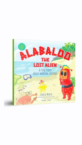 Alabaloo The Lost Alien: A Fun Story About Making Friends (Always Happy Series) Wonder House