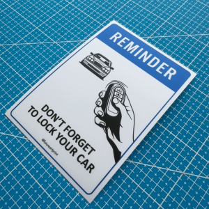 Reminder Don’t Forget To Lock Your Car. Sign Label Notice Signage. Notice. Laminated Waterproof Scratch Resistant. Suitable for Indoor and Outdoor.