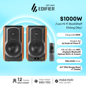 Loa Hi-fi Bookself không dây EDIFIER S1000W | Công suất 120W | Điều khiển từ xa | 55" (Mid-Range/Bass)+1" (Treble) | Bảo hành 15 Tháng