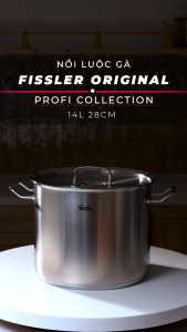 Nồi luộc gà Fissler Original Profi 14L 28cm Chính Hãng Made in Germany thép không gỉ 18/10 Đáy từ Cookstar® SNTKITCHEN