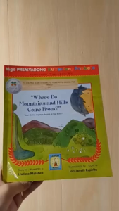 Where Do Mountains and Hills Come From? | Kuwento ni Liwliwa Malabed | Guhit ni Iori Janelli Espiritu