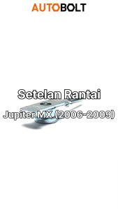 Setelan Rantai Jupiter MX Lama Old (2006-2009) Plat Besi Rante & Stelan Anting