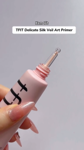 [MUA 1 TẶNG 1] Kem Lót Trang Điểm Tfit Delicate Silk Veil Kiềm Dầu Nâng Tông Trắng Hồng Tự Nhiên Hàn Quốc 30ml - TẶNG 1 KHĂN TẨY TRANG COLORKEY