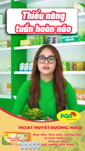 PQA Hoạt Huyết Dưỡng Não Giúp hoạt huyết thiểu năng tuần hoàn não di chứng sau tai biến mạch máu não do tắc mạch