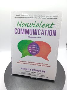 Nonviolent Communication by Marshall B. Rosenberg PhD [OEM Paperback]