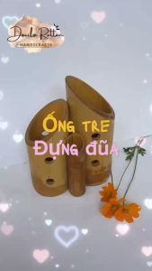 Ống đựng đũa/ muỗng/ tăm bằng tre- Ống tre trang trí bàn ăn