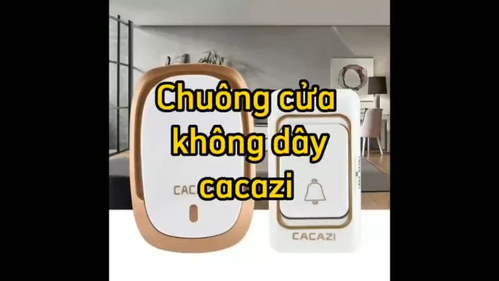 Chuông Cửa Không Dây CACAZI 36 kiểu nhạc Cao Cấp K01 Chuông gọi người nhà chống nước bắt tín hiệu khoảng cách 300m