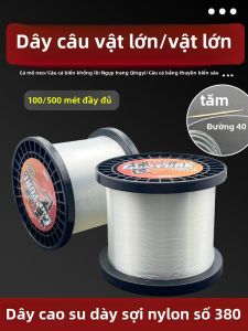 Dây Câu Cá Nylon Siêu Dày Dây Câu Cá Biển Dây Câu Cá Thuyền Dây Câu Cá Bờ Dây Câu Cá Hồ Dây Câu Cá Sông Dây Câu Cá Hồ Chứa Dây Câu Cá Lăng