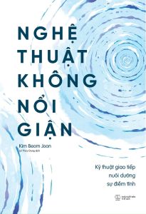 Nghệ Thuật Không Nổi Giận