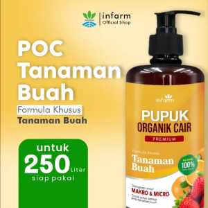 INFARM - Pupuk Organik Cair Tanaman Buah / Bunga 500mL POC Kompos