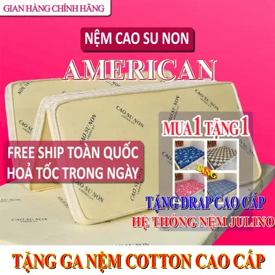 [FREE SHIP] MUA NỆM TẶNG DRAP - ĐỦ SIZE - NỆM GẤP 3 CAO SU NON AMERICAN CAO CẤP - NGUYÊN LIỆU NHẬP KHẨU