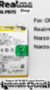 BATERAI HP OPPO REALME C55 / NARZO 50 5G BLP875 BLP 875 BATRE BATRAI