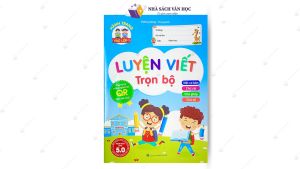 Sách - Luyện Viết Trọn Bộ - Phiên Bản Đặc Biệt 5.0 ( Nét Cơ Bản Chữ Cái Chữ Ghép Chữ Số )
