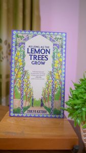 Buku Novel As Long As The Lemon Trees Grow - Zoulfa Katouh