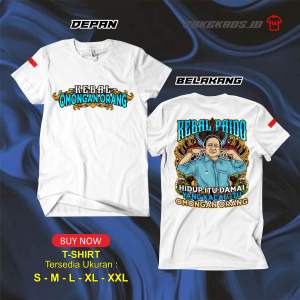 KAOS PRABOWO KEBAL OMONGAN ORANG (tebal combed 24s)