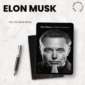 Elon Musk Biography of Business & Industrial Professionals eBook PDF