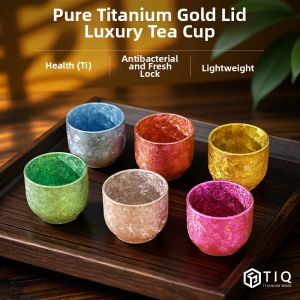 XINLONGTANG | Tách Trà Titanium Sạch