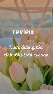Nước Dưỡng Tóc Giảm Gãy Rụng Tinh Dầu Bưởi Cocoon Việt Nam