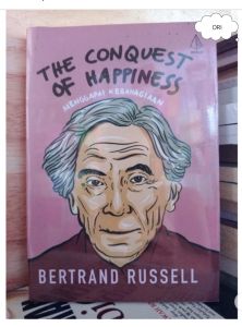 BUKU MOTIVASI ORI The Conquest of Happiness Menggapai Kebahagiaan