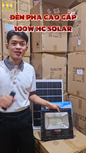 Đèn pha năng lượng mặt trời 100W thương hiệu HC SOLAR Vỏ nhôm Tấm pin NLMT rời Ánh sáng trắng Báo pin ngoài.