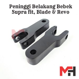 PENINGGI BELAKANG BEBEK SUPRA FIT BLADE REVO JUPITER BURHAN MX VEGA  SHOGUN