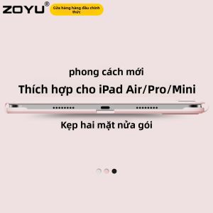 zoyu | Ốp lưng iPad Pro Zoyu mới chống rơi hai mặt nhẹ không viền Mini7 chống cong vênh hỗ trợ ngang dọc Apple iPad Air 7 10 11