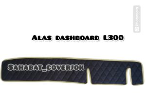 Alas dashboard mobil mitsubishi colt l300 pick up / alas pelindung dasbor mobil colt l300 minibis / variasi alas dashboard mobil l300