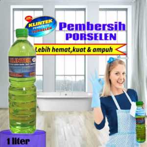KLINTEK PORSELEN 1 LITER Pembersih Kerak 10X Lebih Kuat Untuk Kamar Mandipembersih kerak kamar mandipembersih kamar mandi pembersih kamar mandi yang membandelcairan pembersih serba guna cairan pembersih multifungsi