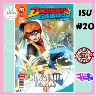 Komik BoBoiBoy Galaxy Musim 2 : Isu 20 “KUASA TANPA BATASAN”