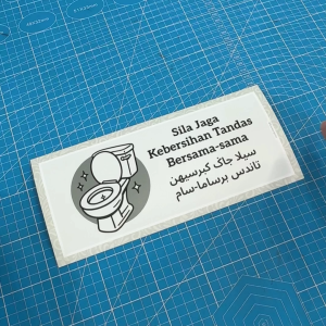 Please Keep the Toilet Clean Together. Sticker Sign Signboard Sticker Sticker Signboard. BM Jawi. Keep Toilet Clean.
