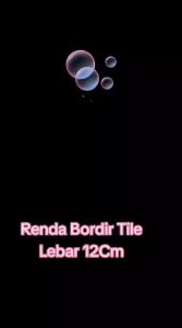(Per Meter) RDT312 Renda Bordir Tile Motif Cantik Krem Muda Lebar 13Cm