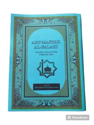 Penjelasan Abu Mashar alfalaki Sunda/Abdajun/Majmuatul Aufaq/Kitab Penjelasan Wafaq