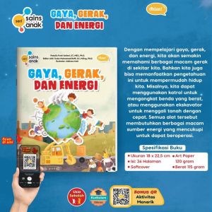 Seri Sains Untuk Anak: Gaya Gerak dan Energi