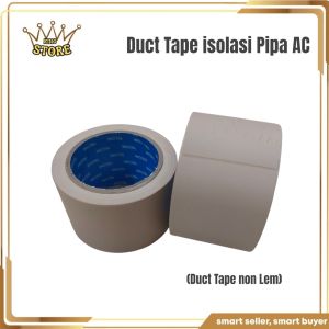 Daktip Lem & Non Lem Isolasi Pipa AC / Lakban Pipa Ac